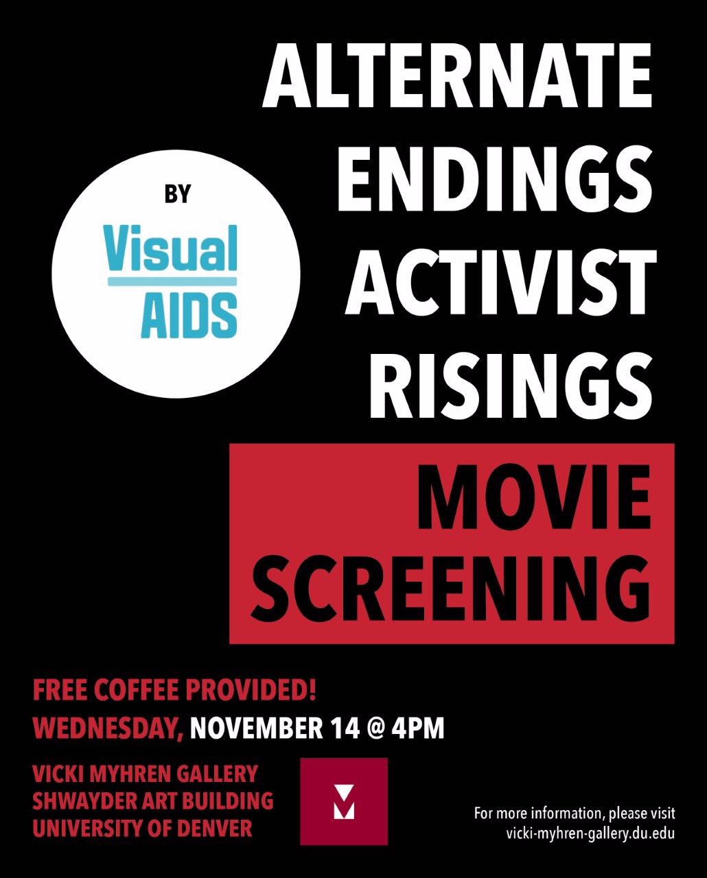 VisualAIDS presents ALTERNATE ENDINGS, ACTIVIST RISINGS